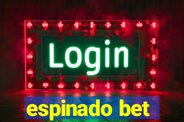 espinado bet
